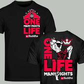 Camiseta Buddha one life many fights